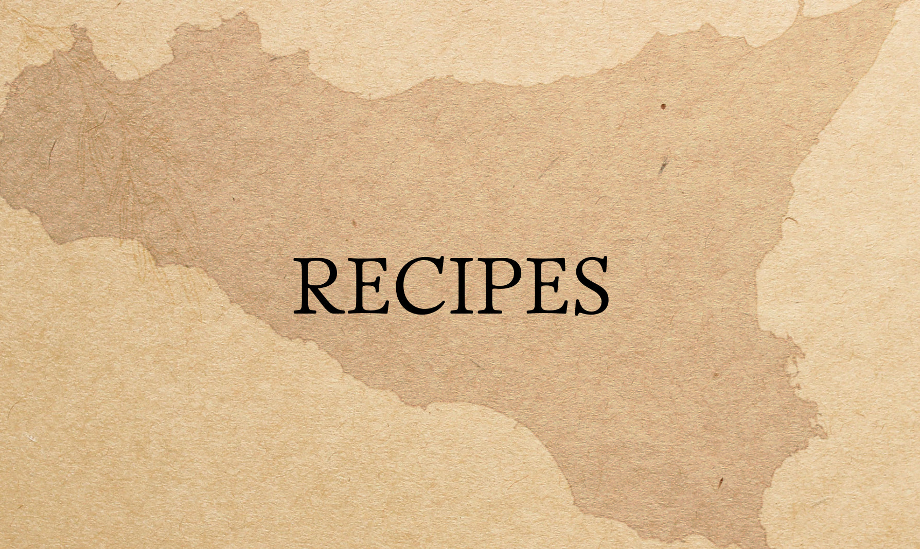 The word "RECIPES" in bold black capital letters centered over a textured beige background featuring the faint outline of the island of Sicily